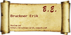 Bruckner Erik névjegykártya